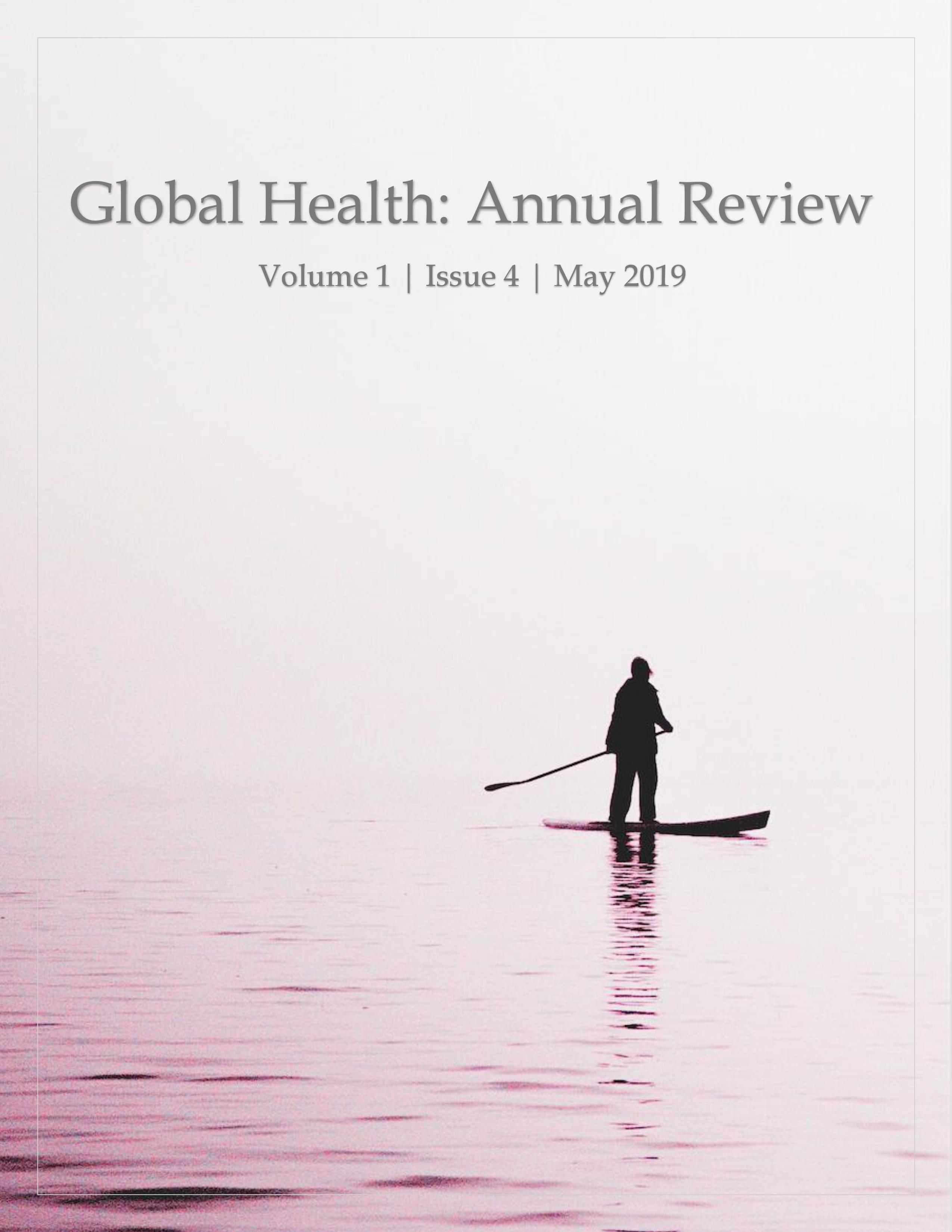 Global Health: Annual Review, Volume 1, Issue 4 (2019) Cover Page